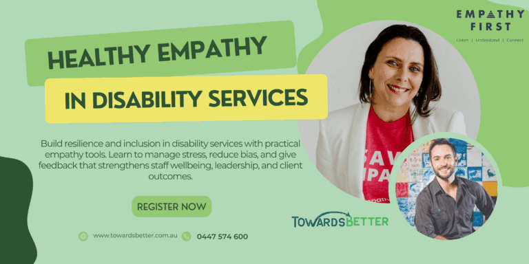 Healthy Empathy in Disability Services